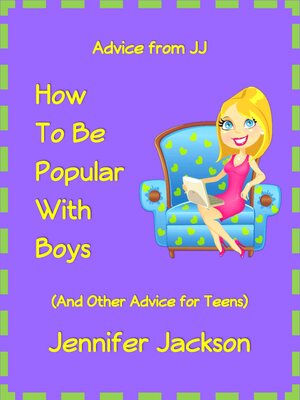 cover image of How to Be Popular With Boys (And Other Advice For Teens)